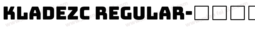 KladezC Regular字体转换
